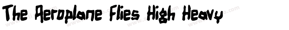 The Aeroplane Flies High Heavy字体转换